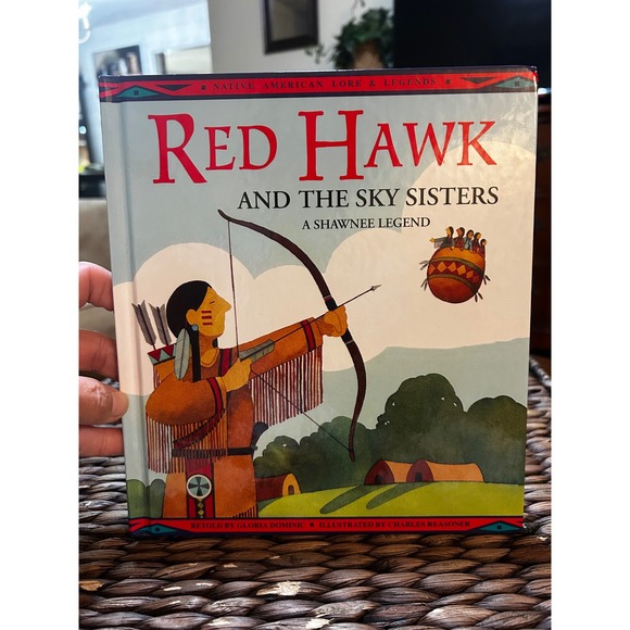 Other - Red Hawk and the Sky Sisters Shawnee Legend Hardcover 1996 Native American Lore